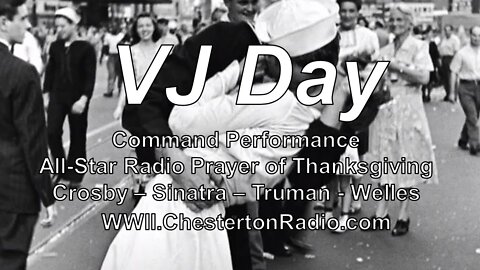 Command Performance - VJ Day