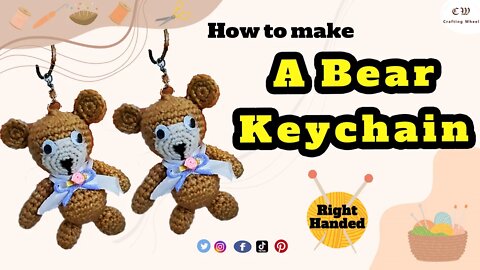 How to make a crochet a teddy bear keychain ( Right handed )