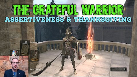 Be a Grateful Warrior: Assertive & Thankful