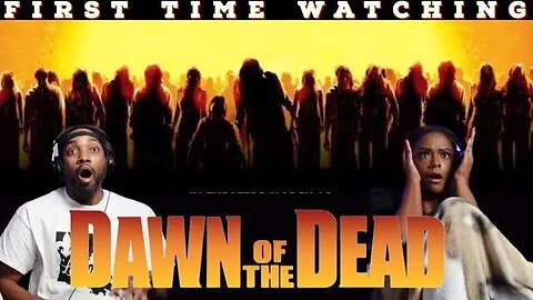 Dawn of the Dead (2004) | Movie Reaction | Asia and BJ