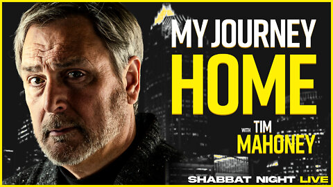 SPECIAL EPISODE: My Journey Home with Tim Mahoney | Shabbat Night Live