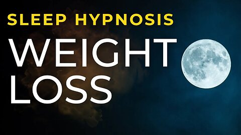 Sleep Hypnosis for Weight Loss ~ Subconscious Lose Weight (Black screen