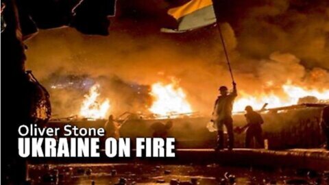 "Ukraine on Fire: The Real Story ~ 2014 Full Documentary by Oliver Stone"