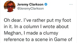 Jeremy Clarkson apologies and admits it was a Game Of Thrones reference