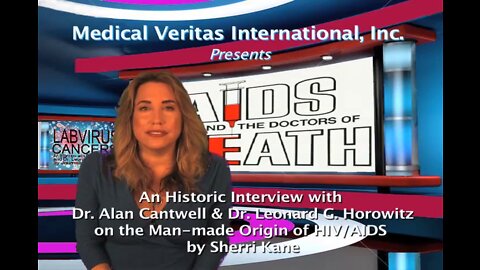AIDS Origin and the Doctors of Death: Historic Interview with Dr. Alan & Dr. Leonard G. Horowitz