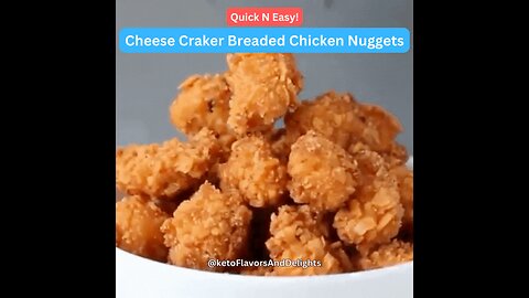Cheese Cracker Breaded Chicken Nuggets