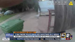 Body cam footage released in 3 Baltimore Police-involved shootings in 2 weeks