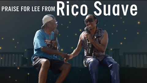 Legendary Lee Canady: Rico Suave PRAISES Lee & namedrops George Clinton of Parliament-Funkadelic