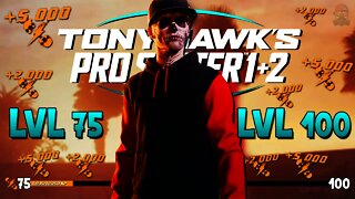 Tony Hawk Pro Skater 1+2 | New Ways to Level Up FASTER!