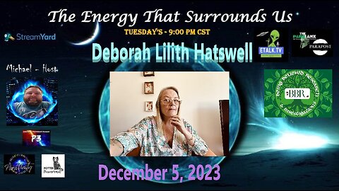 The Energy That Surrounds Us: Episode Fifty-One with Deborah Lilith Hatswell