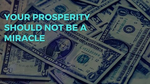 Your Prosperity Should Not Be A Miracle | Pastor Chris Oyakhilome