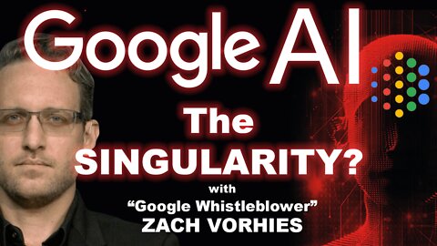 GOOGLE A.I.: The Singularity?