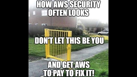 E303: 🎓HOW TO SECURE YOUR AWS INFRASTRUCTURE AND HAVE AMAZON PAY FOR IT!