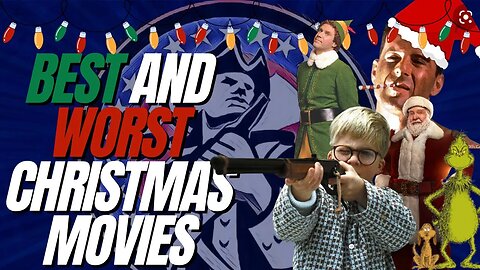 BEST and WORST Christmas Movies