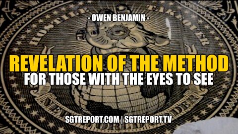THE REVELATION OF THE MEANS -- Owen Benjamin