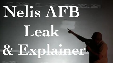 Government UFO Leak: Nelis Test Range - Encounter + Explanation