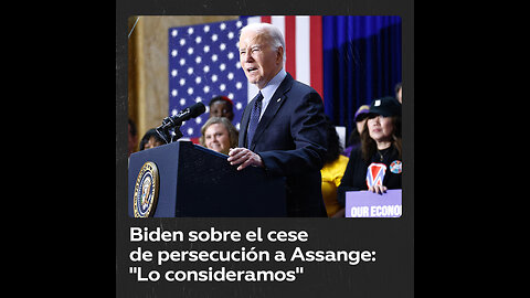 Biden no descarta que EE.UU. cese la persecución de Assange