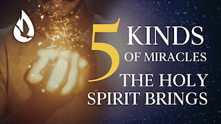 The Holy Spirit and Miracles