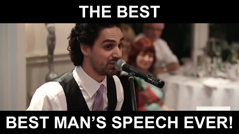 "THE BEST BEST MAN'S SPEECH EVER!" - by Daniel Buccheri