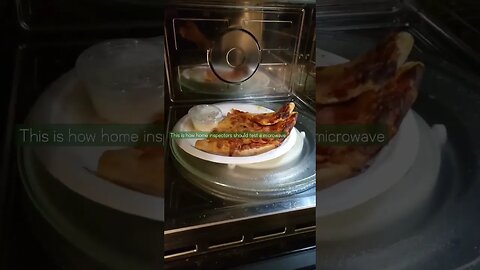 This is how home inspectors should test a microwave #homeinspection