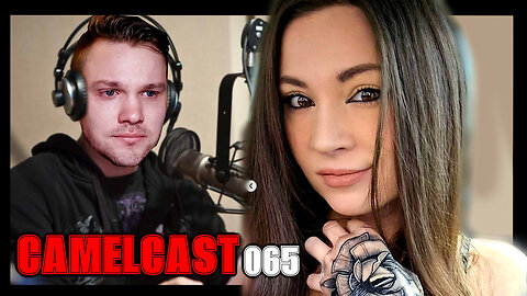 CAMELCAST 065 | MELONIE MAC | Russell Brand, Japan Mcdonalds Based, & MOAR