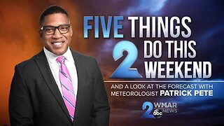 Five things 2 do this weekend: 3/6-3/8