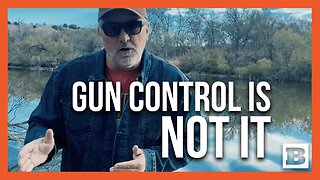 AWR Hawkins: Why Gun Control Is Not the Solution to Mass Shootings