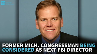 Former Mich. Congressman Being Considered As Next FBI Director