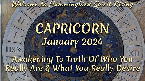 CAPRICORN January 2024 - Awakening To The Truth Of Who You Really Are & What You Really Desire