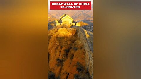 Great Wall of China 3D Printed #shorts #3dprinting #china #shortswithcamilla