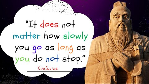 Confucius Quotes About Life, Love and Wisdom To Inspire You