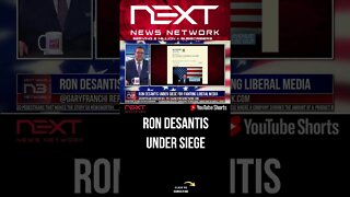 Ron Desantis Under Siege For Fighting Liberal Media #shorts