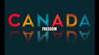 Freedom For Canada