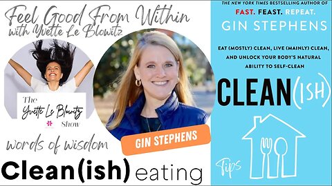 Clean Eating w/Gin Stephens • Yvette Le Blowitz #wordsofwisdom #cleaneating #spaitgirl #health #book