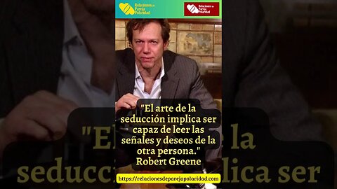 10. El arte de la seducción implica ser capaz #robertgreene #seducción #amor #cortejo #ligar #par