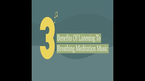 3 Benefits Of Listening To Breathing Meditation Music