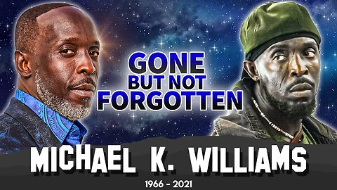 Michael K. Williams | Gone But Not Forgotten | Tribute To The Life of Iconic Actor