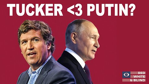 Tucker Carlson's Fascinating Trip to Russia