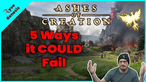 The TOP 5 Ways Ashes of Creation COULD Fail