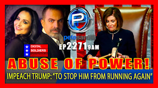 EP 2271-9AM Pelosi Wants To Impeach Trump To "Stop Him From Running Again"