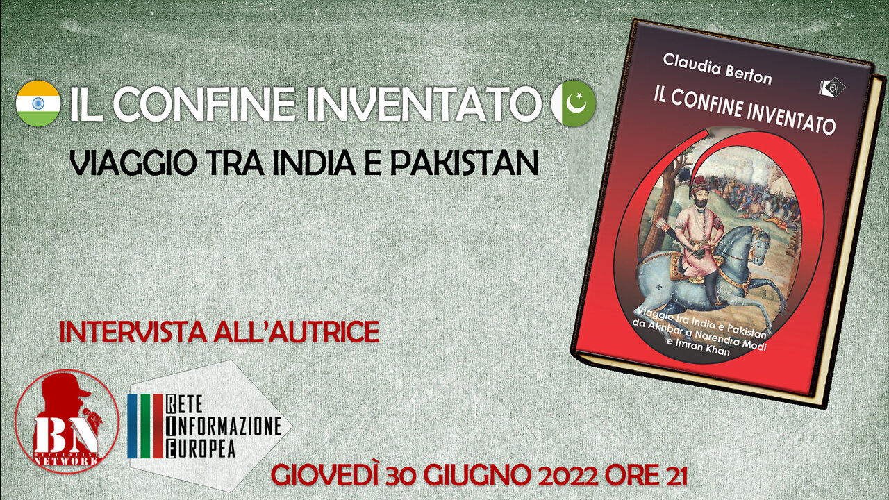 🇮🇳 Confine Inventato | Intervista a Claudia Berton 🇵🇰