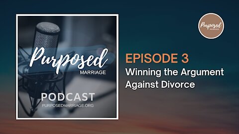 Winning the Argument Against Divorce