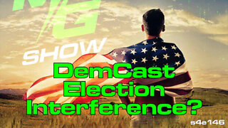 DemCast Election Interference?