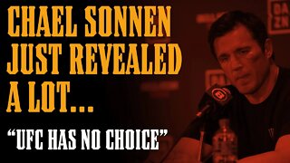 Chael Sonnen Reveals the UFC is OUT OF OPTIONS w Nate Diaz!!