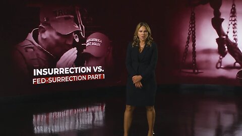 J6 Series with Lara Logan - New Ray Epps Footage: Insurrection vs. Fed-Surrection, Part 1