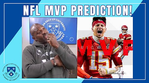 NFL MVP Prediction! Mahomes Favorite to Repeat. Will He Do It or Will a New Winner Emerge This Year?