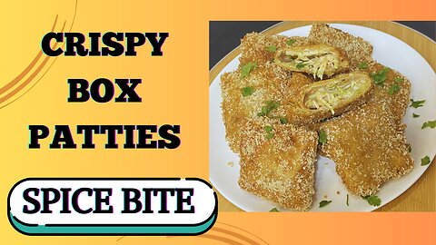 Crispy Box Patties Recipe By Spice Bite | (Ramzan Special Recipe)