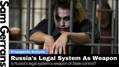 Is Russia's Legal System A Weapon Of State Control?