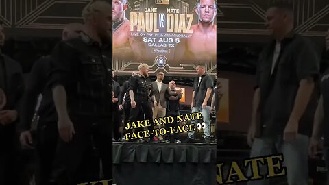 Jake Paul Vs Nate Diaz First Face Off!!! #jakepaul #natediaz