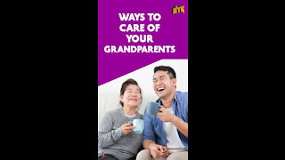 Top 4 Ways To Take Care Of Your Grandparents *